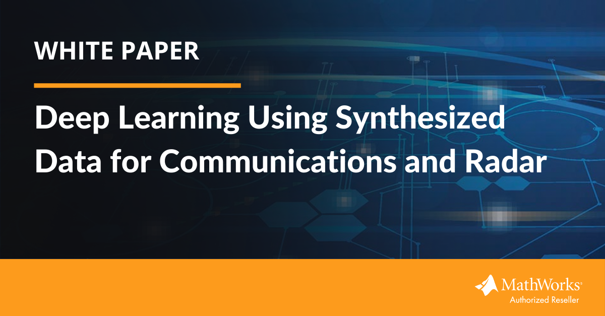 [White paper] Deep Learning Using Synthesized Data for Communications and Radar