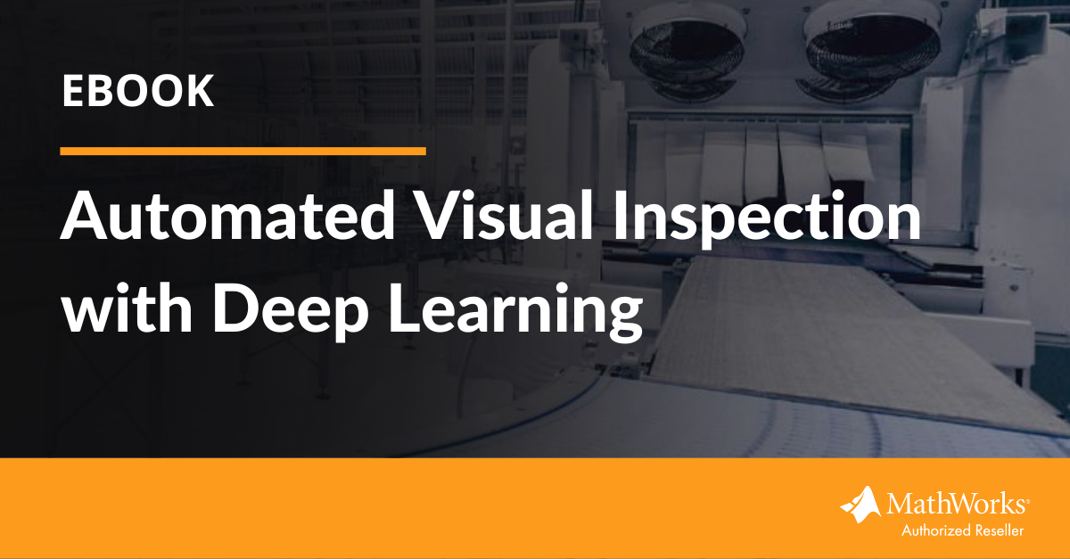 [eBook] Automated Visual Inspection with Deep Learning