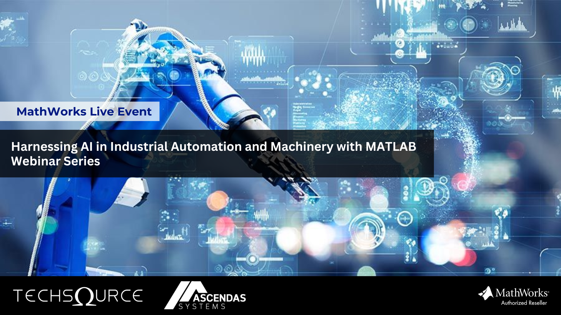Exclusive Invitation to Harnessing AI in Industrial Automation and Machinery with MATLAB Webinar Series