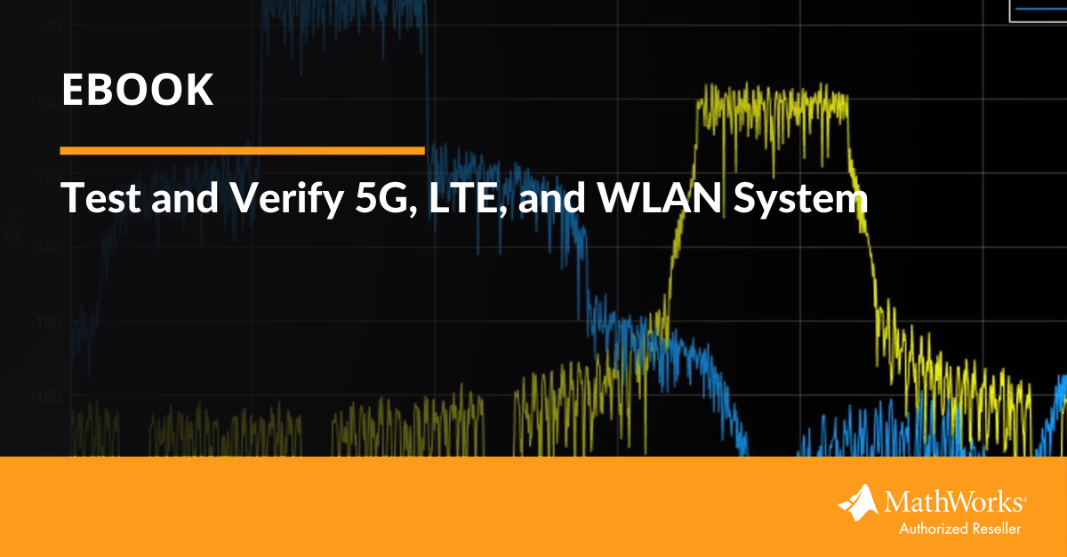 Ebook Test and Verify 5G, LTE, and WLAN System