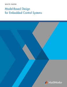 Model Based Design for Embedded Control System