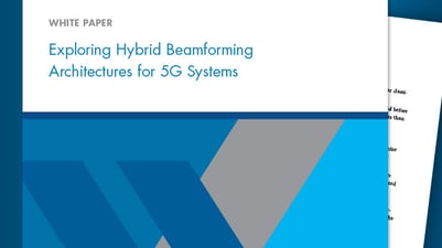 Explore High Beamforming Architectures for 5G Systems