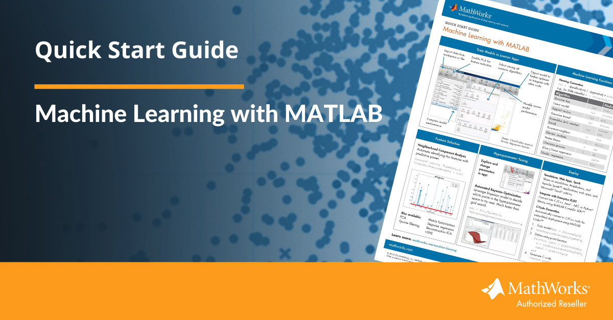 Quick Start Guide Machine Learning with MATLAB