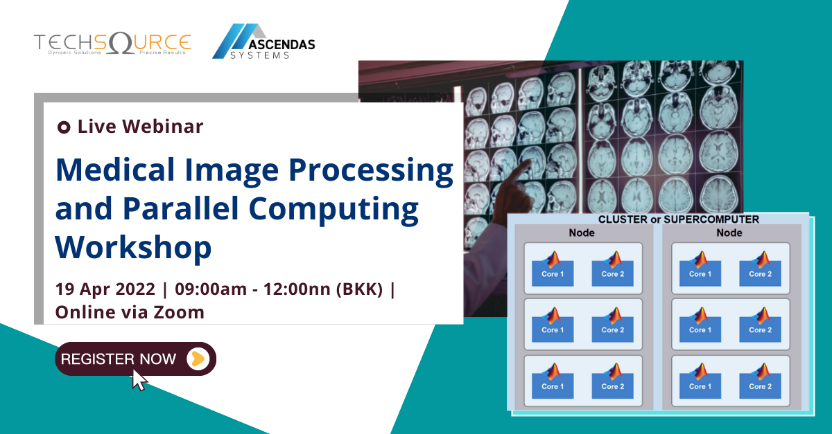 [Live Webinar] Medical Image Processing and Parallel Computing Workshop